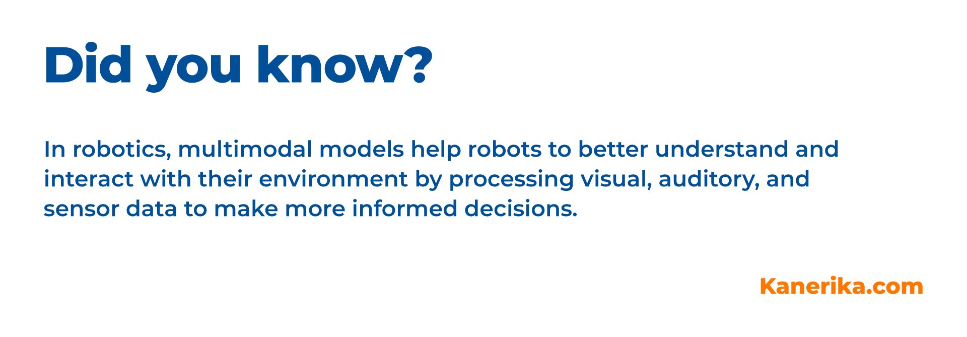 Multimodal Model in RObotics_Kanerika