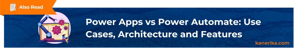 Case Study - Power Apps vs Power Automate