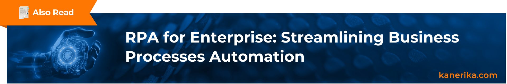 RPA for enterprises- read this blog