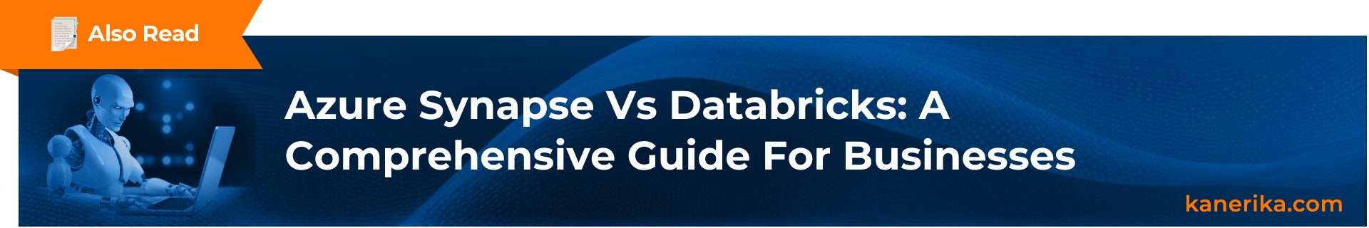 Also Read-Azure Synapse Vs Databricks