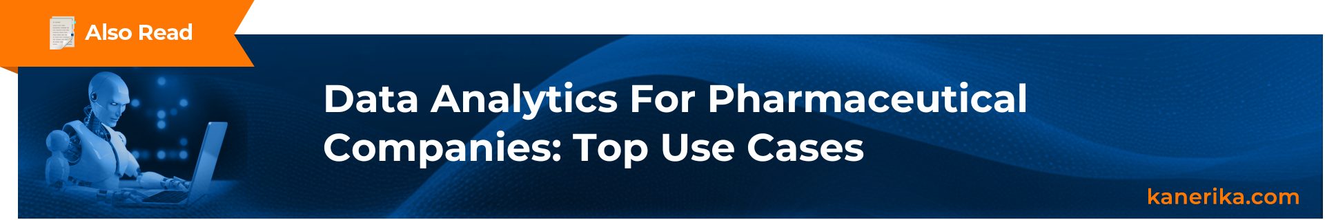 Also Read Data Analytics for Pharma