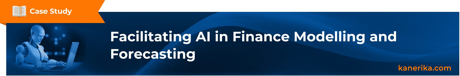 Case Study- AI in Finance 