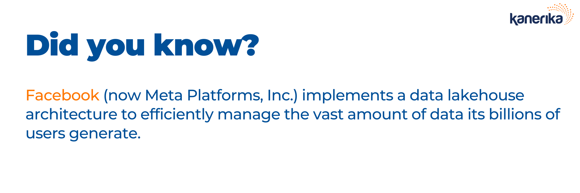 Did you know- Facebook uses data lakehouse