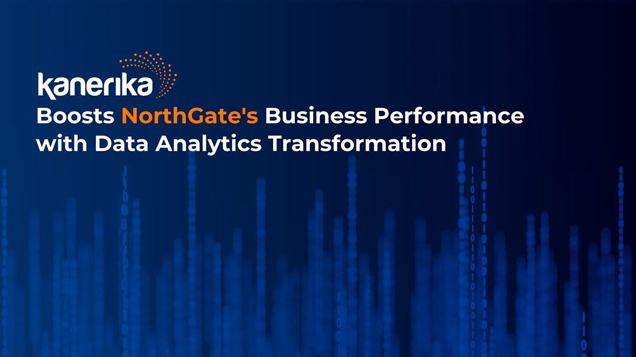 Kanerika Boosts NorthGate's Business Performance with Data Analytics Transformation